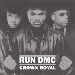 Crown Royal - Run DMC