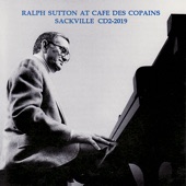 Ralph Sutton At Cafe Des Copains (Live) artwork