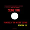 Stream & download Some Time (Francesco Cofano 70's Remix) - Single