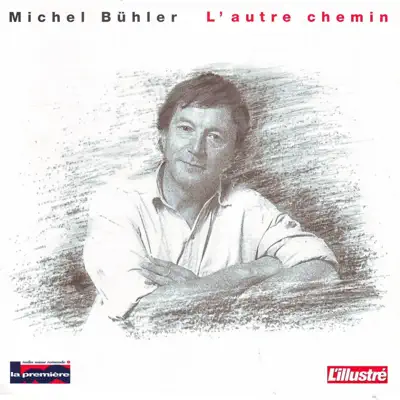 L'autre chemin - Michel Bühler