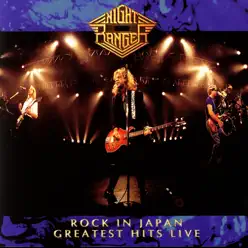 Rock In Japan - Greatest Hits Live - Night Ranger