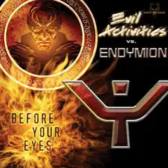 Before Your Eyes - EP by Evil Activities & Endymion album reviews, ratings, credits