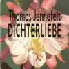 Stream & download Jennefelt: Dichterliebe