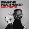 Mr. Tokyo - Single album lyrics, reviews, download