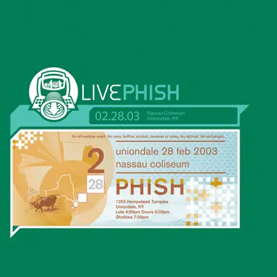 LivePhish 2/28/03 (Nassau Coliseum, Uniondale, NY) - Phish