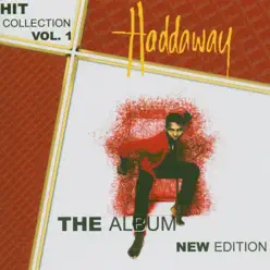 Hit Collection Vol. 1-The Album New Edition - Haddaway