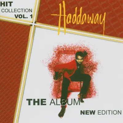 Hit Collection Vol. 1-The Album New Edition - Haddaway