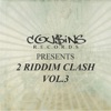 2 Riddim Clash Vol. 3 (Cousins Records Presents), 2011