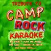 Tribute to Camp Rock Karaoke album lyrics, reviews, download