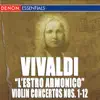 Stream & download Vivaldi: "L'Estro Armonico", Op. 3 - Violin Concertos No. 1-12