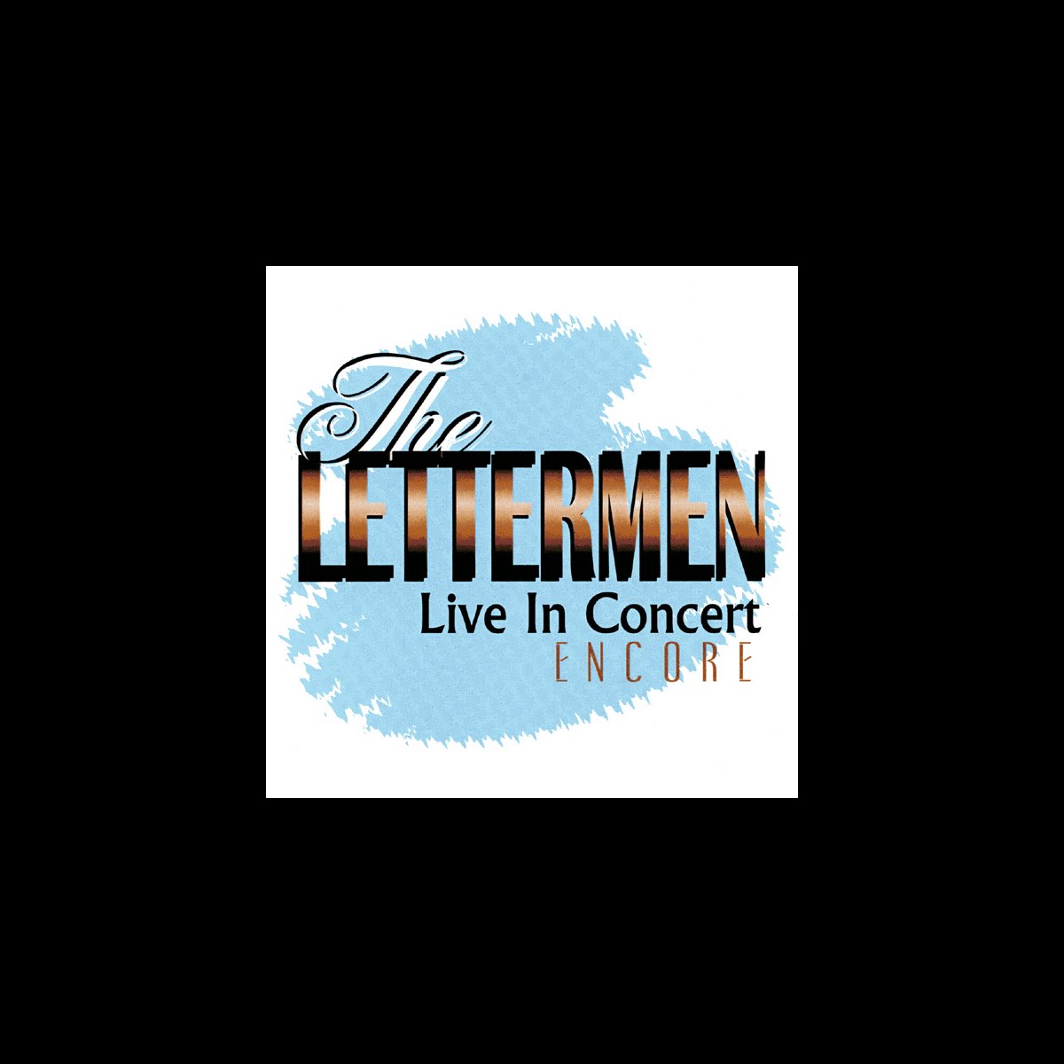 ‎The Lettermen Live In Concert Encore by The Lettermen on Apple Music