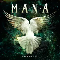 Drama y Luz by Maná album reviews, ratings, credits