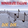 Monografie italiane: Dik Dik, 2011