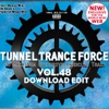Tunnel Trance Force, Vol. 48
