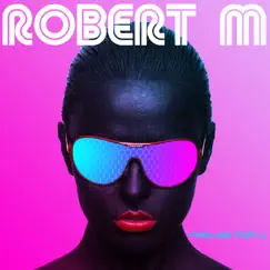 Feeling for U by Robert M album reviews, ratings, credits