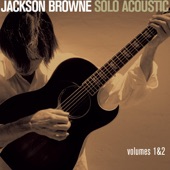 Jackson Browne - Fountain of Sorrow
