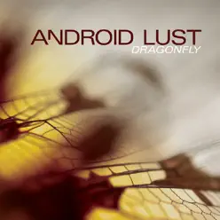 Dragonfly - EP - Android Lust