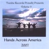 Hands Across America 2007 Vol.9