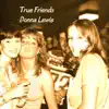 True Friends album lyrics, reviews, download