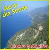 Ab in die Sonne - Single album lyrics, reviews, download