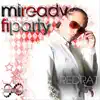 Stream & download Mi Ready fi Party - Single