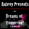 Dreams of Tomorrow, Vol. 1