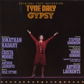 Tyne Daly / Gypsy / Broadway Cast - You Gotta Have a Gimmick