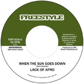Lack of Afro - When the Sun Goes Down