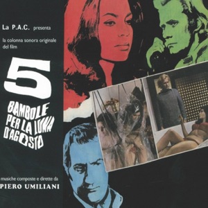 5 Bambole per la luna d'agosto (Original Motion Picture Soundtrack)