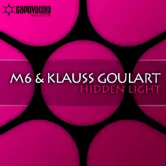 Hidden Light - Single by M6 & Klauss Goulart album reviews, ratings, credits