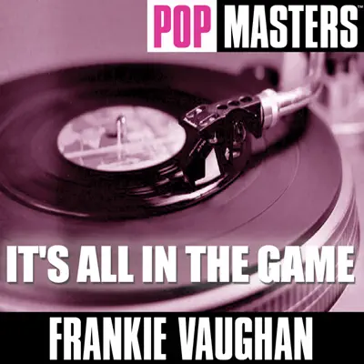 Pop Masters: It's All In the Game - Frankie Vaughan Pop Masters: It's All In the Game - Frankie Vaughan