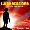 L'alba dell'uomo - Dalla serie TV di folco quilici