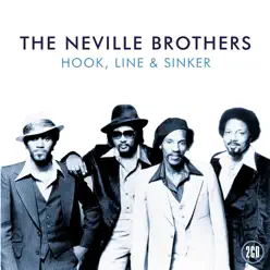 Hook, Line & Sinker - Neville Brothers