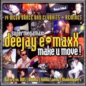 DJ E-MaxX - Make U Move (Original Club Mix) [Original Club Mix] artwork