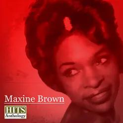 Hits Anthology - EP - Maxine Brown Hits Anthology - EP - Maxine Brown