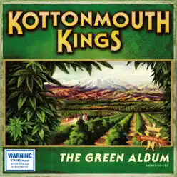 The Green Album - Kottonmouth Kings