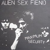 Alien Sex Fiend - Depravity Lane
