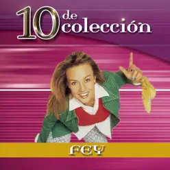 10 de Colección - Fey