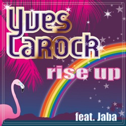 Yves Larock - Rise Up