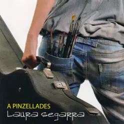 A Pinzellades - Laura Segarra