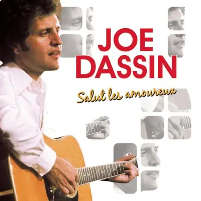 Salut les amoureux - Joe Dassin