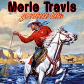 Merle Travis - I Am a Pilgrim