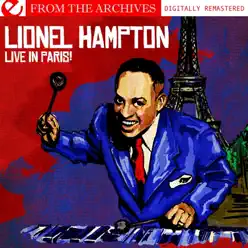 Live In Paris! (Remastered) - Lionel Hampton Live In Paris! (Remastered) - Lionel Hampton