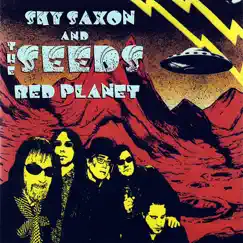 Red Planet by Sky Saxon & The Seeds album reviews, ratings, credits