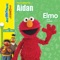 Elmo's World: Elmo Sings for Aidan - Elmo & Friends lyrics