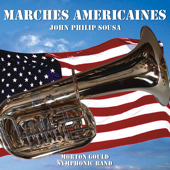 Marches américaines - The Symphonic Band