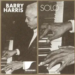 Solo - Barry Harris Solo - Barry Harris