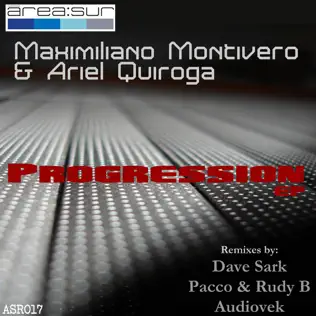 last ned album Maximiliano Montivero & Ariel Quiroga - Progression EP