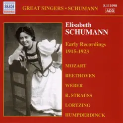 Elisabeth Schumann - Early Recordings (1915-1923) - Studio Orchestra Elisabeth Schumann - Early Recordings (1915-1923) - Studio Orchestra