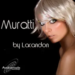 Muratti - EP by Lacandon album reviews, ratings, credits